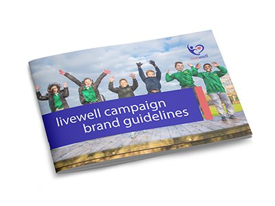 Livewell campaign brand guidelines